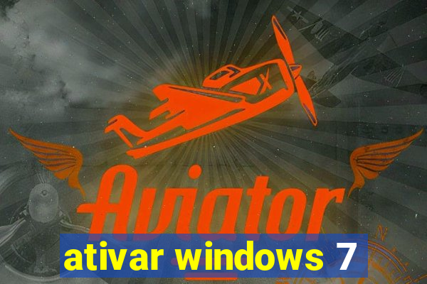 ativar windows 7